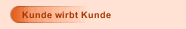 Kunde wirbt Kunde